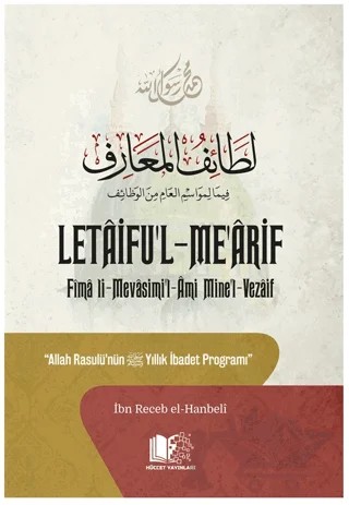 Letaifu’l-me’Arif – İbn Receb El-Hanbeli – Hüccet Yayınları kitap kapağı