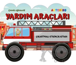 Taşıtlar Serisi - Yardım Araçları Çıkartmalı Etkinlik Kitabı – Kolektif – Artenino Yayıncılık kitap kapağı
