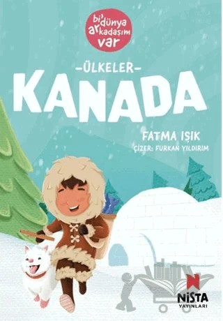 Kanada – Fatma Işık – Nista Yayınları kitap kapağı