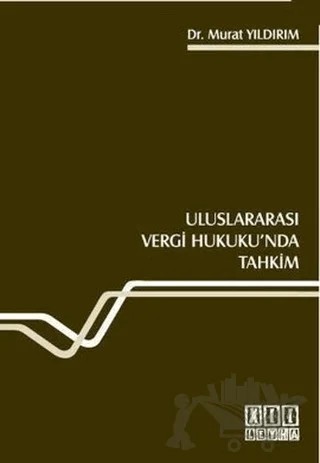 Uluslararası Vergi Hukuku’nda Tahkim – Murat YILDIRIM – On İki Levha Yayınları kitap kapağı