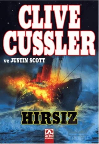 Hırsız – Clive Cussler, Justin Scott – Altın Kitaplar kitap kapağı