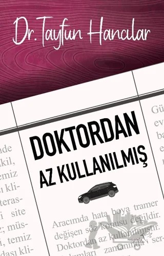 Doktordan Az Kullanılmış – Tayfun Hancılar – Müptela Yayınları kitap kapağı