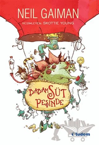 Babam Süt Peşinde – Neil Gaiman – Tudem Yayınları kitap kapağı