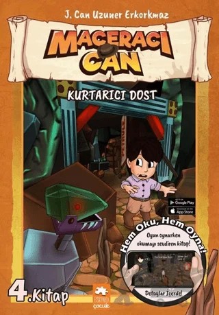 Kurtarıcı Dost - Maceracı Can – J. Can Uzuner – Eksik Parça Yayınları kitap kapağı