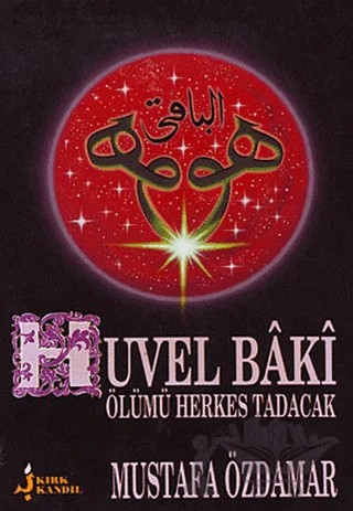 Huvel Baki – Mustafa Özdamar – Kırk Kandil Yayınları kitap kapağı