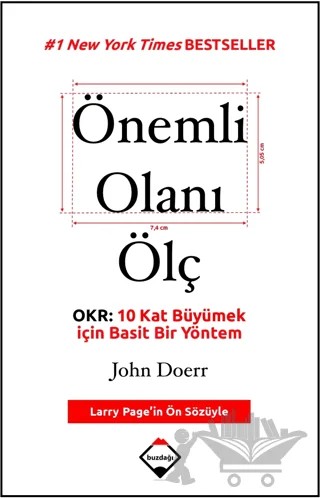 Önemli Olanı Ölç – John Doerr – Buzdağı Yayınevi kitap kapağı