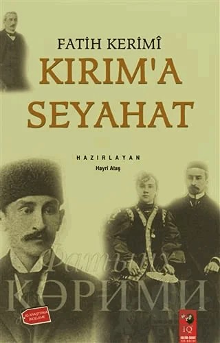 Kırım'a Seyahat – Kolektif – IQ Kültür Sanat Yayıncılık kitap kapağı