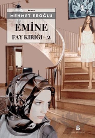 Emine - Fay Kırığı 2 – Mehmet Eroğlu – Agora Kitaplığı kitap kapağı