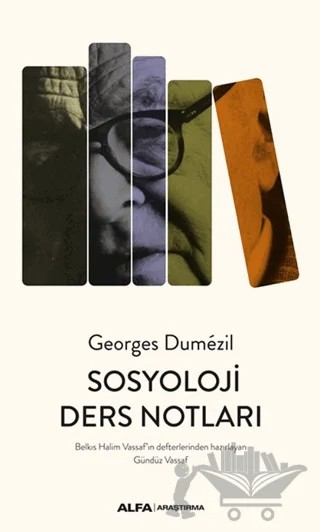 Sosyoloji Ders Notları – Georges Dumezil – Alfa Yayınları kitap kapağı