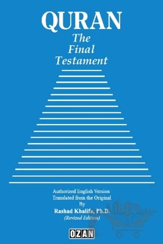 Quran - The Final Testament – Reşad Halife – Ozan Yayıncılık kitap kapağı