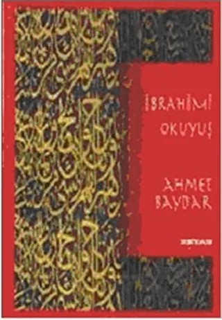 İbrahimi Okuyuş – Ahmet Baydar – Beyan Yayınları kitap kapağı