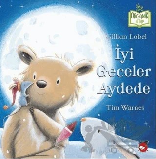 İyi Geceler Aydede – Gillian Lobel – Beyaz Balina Yayınları kitap kapağı