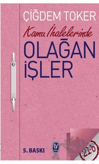 Kamu İhalelerinde Olağan İşler – Çiğdem Toker – Tekin Yayınevi kitap kapağı