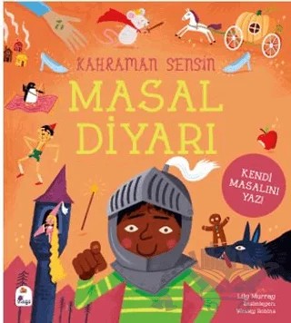 Kahraman Sensin – Masal Diyarı – Lilly Murray – İndigo Çocuk kitap kapağı