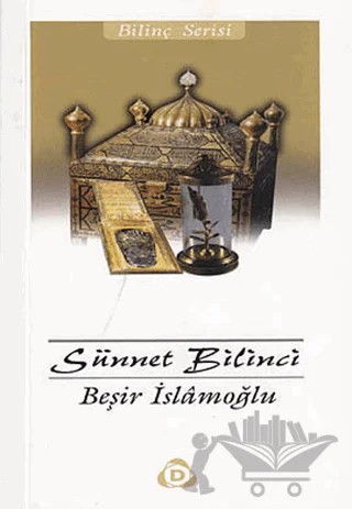 Sünnet Bilinci – Beşir İslamoğlu – Düşün Yayıncılık kitap kapağı