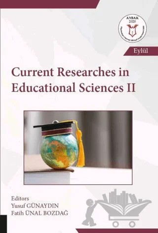 Current Researches in Educational Sciences 2 – Fatih Ünal Bozdağ, Yusuf Günaydın – Akademisyen Kitabevi kitap kapağı