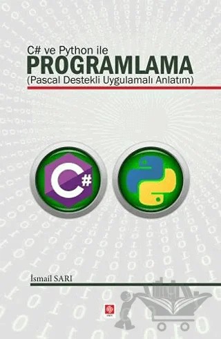 C# ve Python ile Programlama – İsmail Sarı – Ekin Basım Yayın kitap kapağı