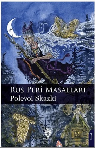 Rus Peri Masalları – Polevoi Skazki – Dorlion Yayınları kitap kapağı