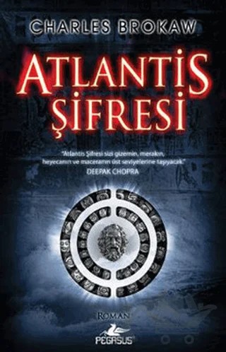 Atlantis Şifresi – Charles Brokaw – Pegasus Yayınları kitap kapağı