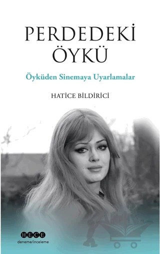 Perdedeki Öykü – Hatice Bildirici – Hece Yayınları kitap kapağı