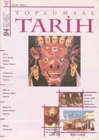 Toplumsal Tarih Dergisi Sayı: 94 – Tarih Vakfı Yurt Yayınları - Toplumsal Tarih Dergisi kitap kapağı