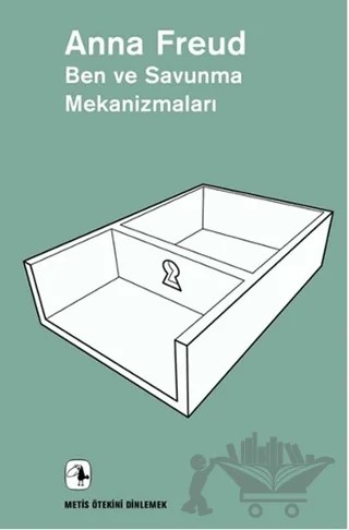 Ben ve Savunma Mekanizmaları – Anna Freud – Metis Yayınları kitap kapağı
