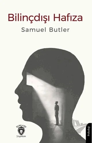 Bilinçdışı Hafıza – Samuel Butler – Dorlion Yayınları kitap kapağı