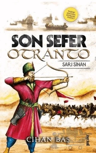 Son Sefer - Otranto – Cihan Baş – Gençokur Yayınları kitap kapağı