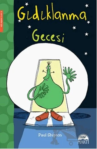 Gıdıklanma Gecesi – Paul Shipton – Martı Çocuk Yayınları kitap kapağı