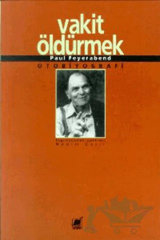 Vakit Öldürmek – Paul Feyerabend – Ayrıntı Yayınları kitap kapağı