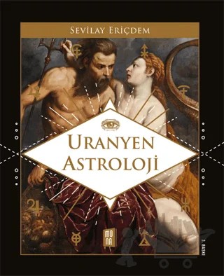 Uranyen Astroloji – Sevilay Eriçdem – Mona Kitap kitap kapağı