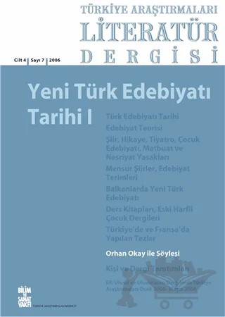 Türkiye Araştırmaları Literatür Dergisi Cilt 4 Sayı: 7 2006 – Bilim ve Sanat Vakfı kitap kapağı