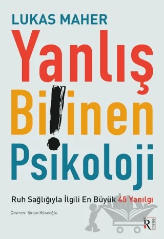 Yanlış Bilinen Psikoloji – Lukas Maher – İrene Kitap kitap kapağı
