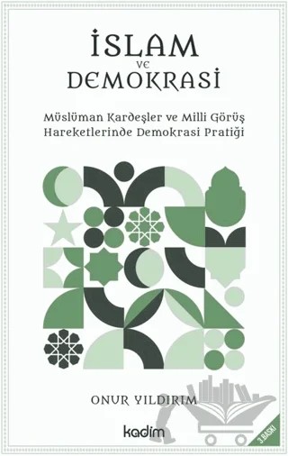 İslam ve Demokrasi – Onur Yıldırım – Kadim Yayınları kitap kapağı