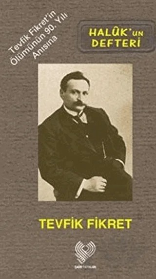 Haluk’un Defteri – Tevfik Fikret – Çağrı Yayınları kitap kapağı