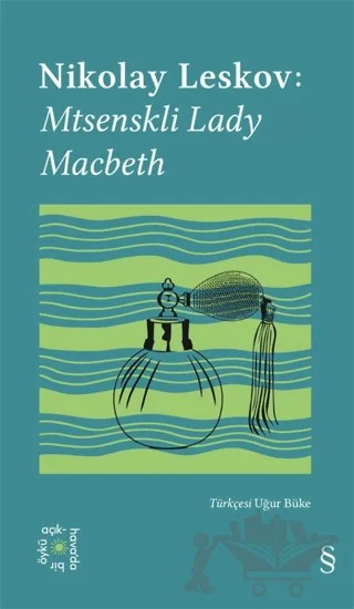 Everest Açıkhava 26: Mtsenskli Lady Macbeth – Nikolay Leskov – Everest Yayınları kitap kapağı