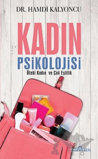 Kadın Psikolojisi – Hamdi Kalyoncu – Yediveren Yayınları kitap kapağı