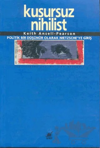 Kusursuz Nihilist – Keith Ansell-Pearson – Ayrıntı Yayınları kitap kapağı