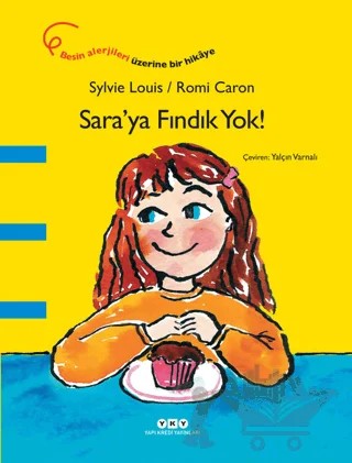 Sara’ya Fındık Yok! – Sylvie Louis – Yapı Kredi Yayınları kitap kapağı