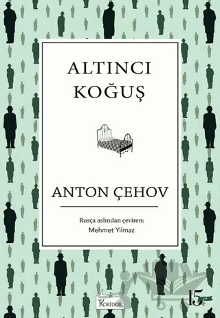 Altıncı Koğuş – Anton Pavloviç Çehov – Koridor Yayıncılık kitap kapağı