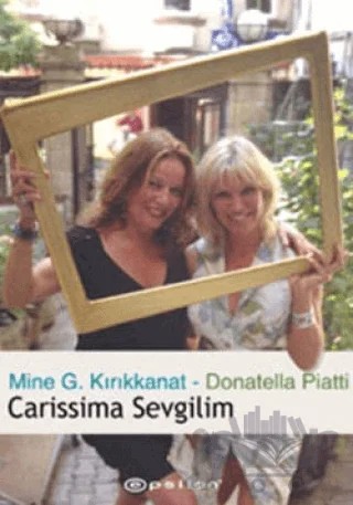 Carissima Sevgilim – Donatella Piatti – Epsilon Yayınevi kitap kapağı