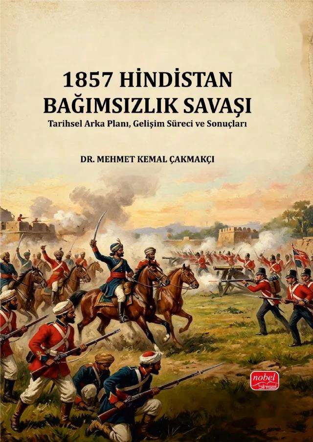 1857 Hindistan Bağımsızlık Savaşı