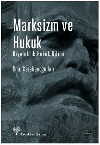 Marksizm ve Hukuk – Onur Karahanoğulları – Yordam Kitap kitap kapağı