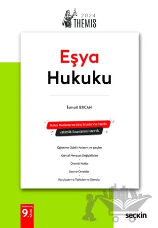 THEMIS - Medeni Hukuk Konu Kitabı C: II - Eşya Hukuku – İsmail Ercan – Seçkin Yayıncılık kitap kapağı