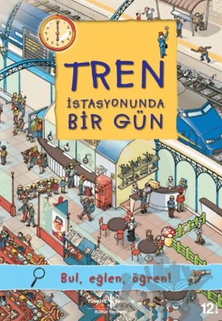 Tren İstasyonunda Bir Gün – Olivia Brookes – İş Bankası Kültür Yayınları kitap kapağı