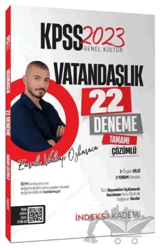 İndeks Akademi 2023 KPSS Vatandaşlık 22 Deneme Çözümlü – Emrah Vahap Özkaraca – İndeks Akademi Yayıncılık kitap kapağı