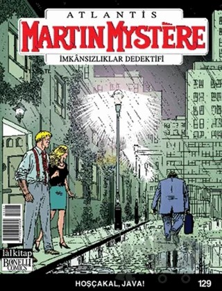 Martin Mystere İmkansızlıklar Dedektifi Sayı: 129 Hoşçakal, Java – Lal Kitap kitap kapağı