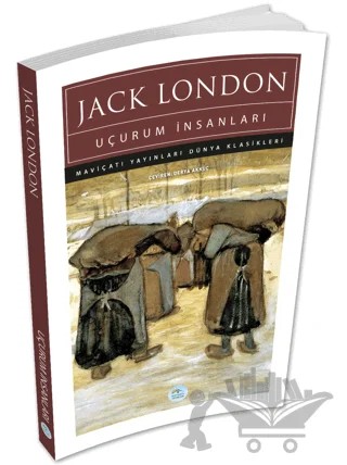 Uçurum İnsanları – Jack London – Maviçatı Yayınları kitap kapağı