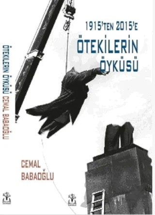 Ötekilerin Öyküsü – Cemal Babaoğlu – Sidar Yayınları kitap kapağı