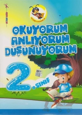 Atom Karınca 2. Sınıf Okuyorum Anlıyorum Düşünüyorum – Kolektif – Atom Karınca Yayınları kitap kapağı
